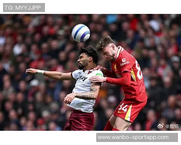 利物浦与西汉姆半场战成平局射门数据略占优势